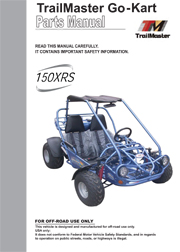 TrailMaster 150 XRS User / Parts Manual